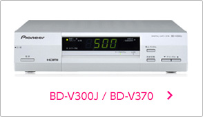 BD-V300J / BD-V370